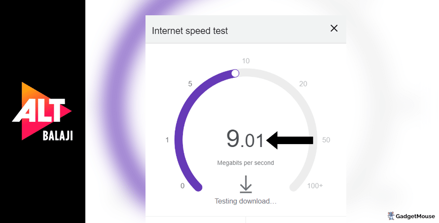 Check internet speed when using ALTBalaji