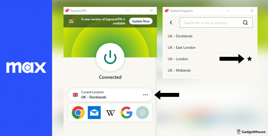 Use the 'Current location' button on ExpressVPN to change the server used with Max