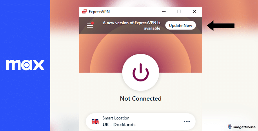 An 'Update now' button appearing on ExpressVPN when using Max
