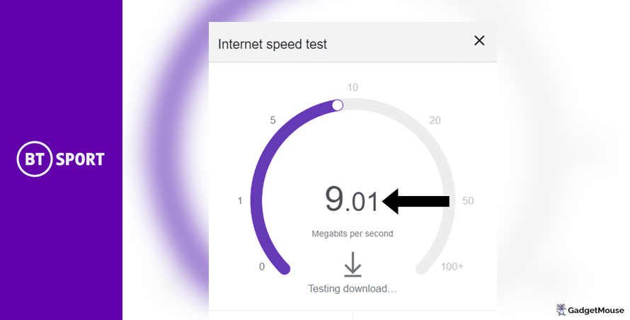 Run an internet speed test to see if a poor connection is affecting BT Sport